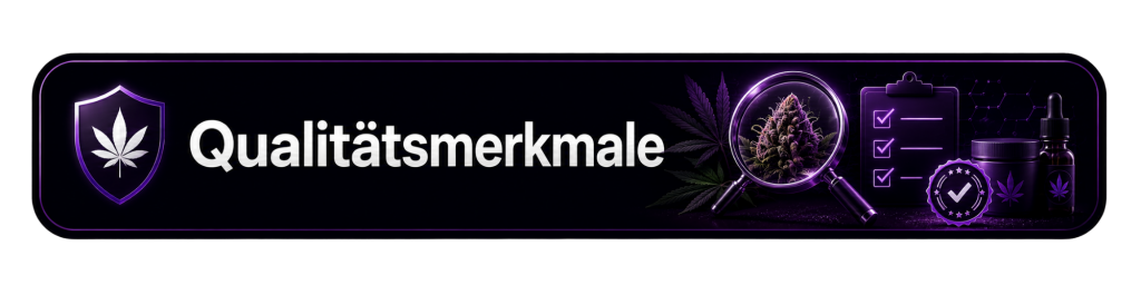 Cansam-Wiki | Qualitätsmerkmale